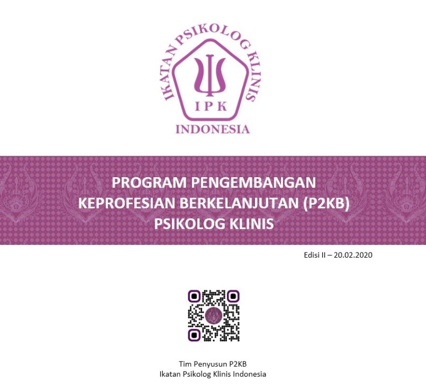 Petunjuk Pelaksanaan Program Pengembangan Keprofesian Berkelanjutan (P2KB) Psikolog Klinis Edisi II