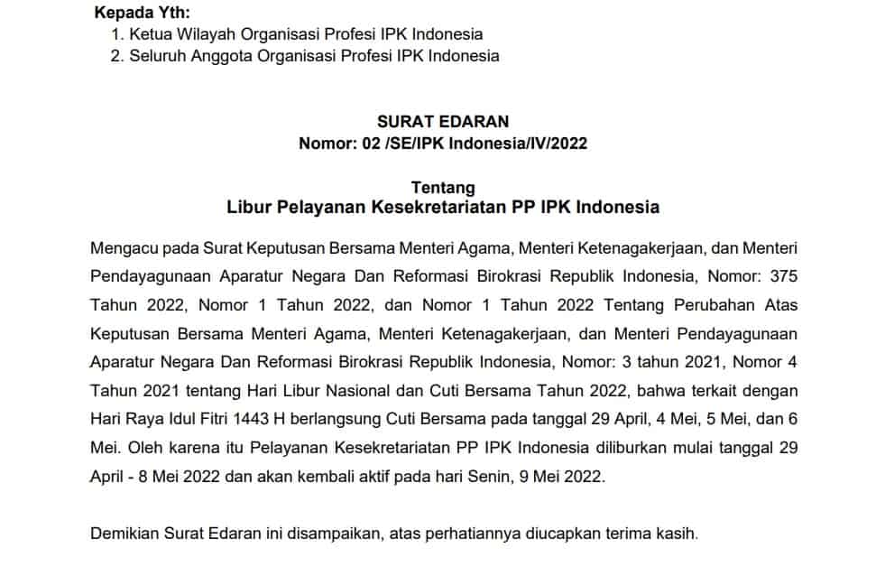 Surat Edaran 02 IV 2022 Tentang Libur Pelayanan Kesekretariatan PP IPK Indonesia